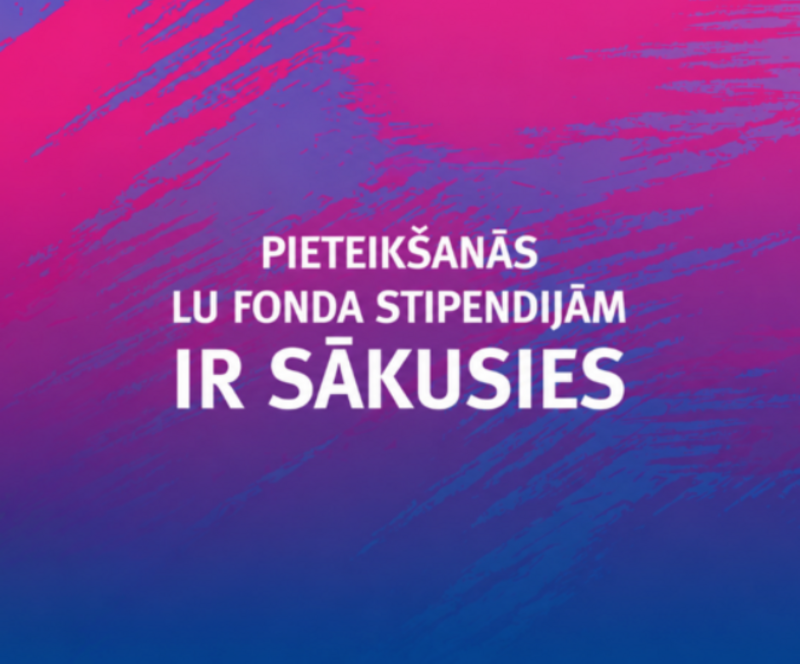 Sākusies pieteikšanās LU fonda stipendijām